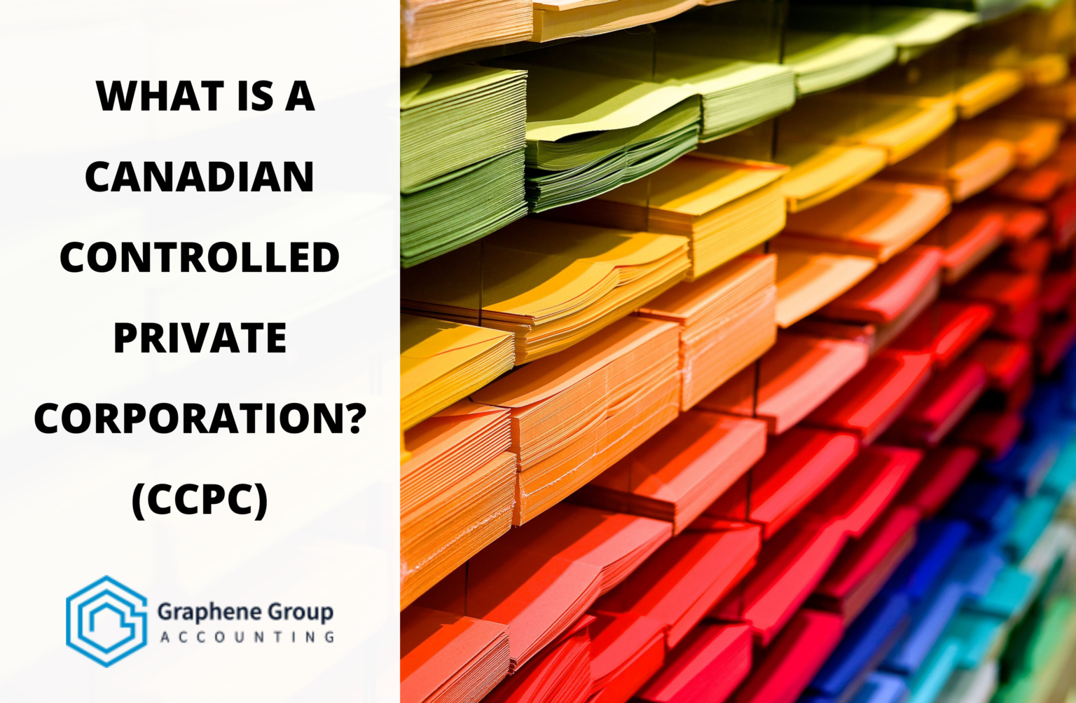 what-is-a-canadian-controlled-private-corporation-ccpc